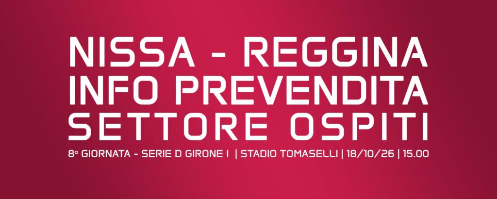 Nissa-Reggina, prevendita settore ospiti